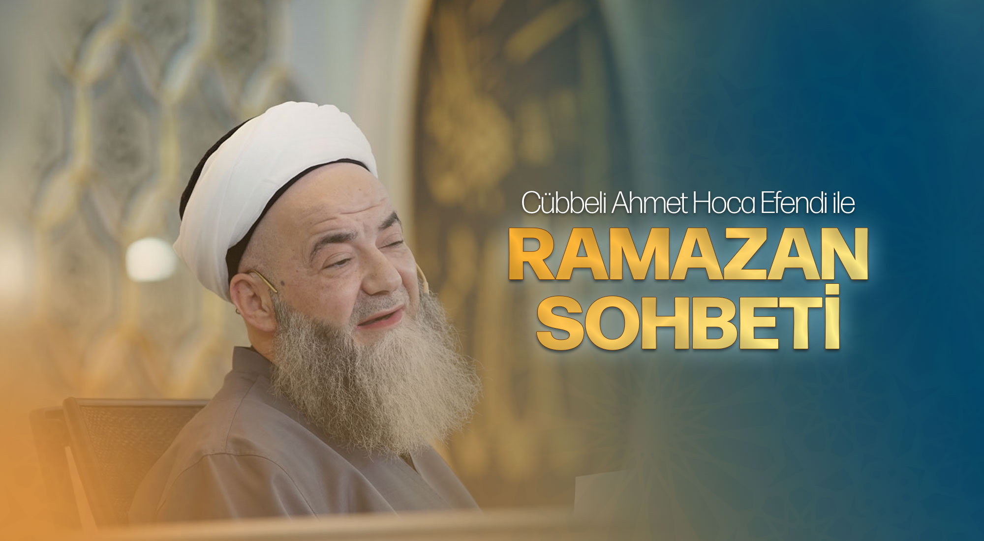 RAMAZAN SOHBETİ